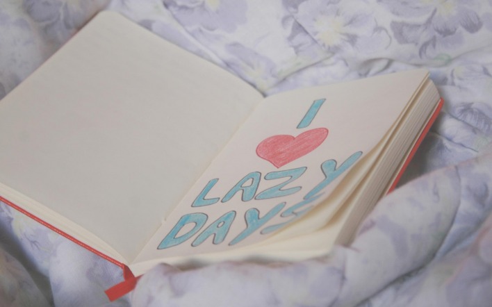 I love lazy days